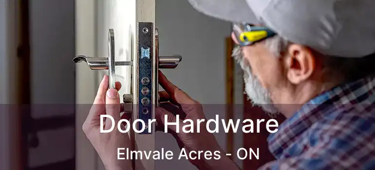  Door Hardware Elmvale Acres - ON