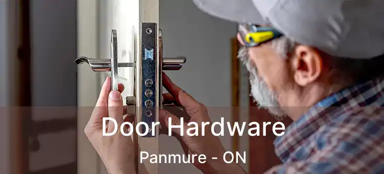 Door Hardware Panmure - ON