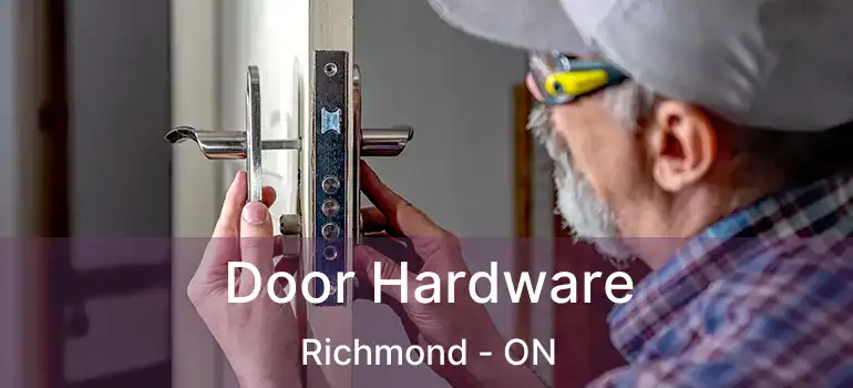  Door Hardware Richmond - ON