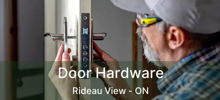  Door Hardware Rideau View - ON