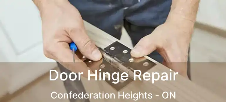  Door Hinge Repair Confederation Heights - ON