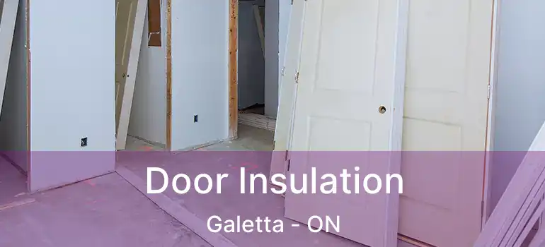  Door Insulation Galetta - ON