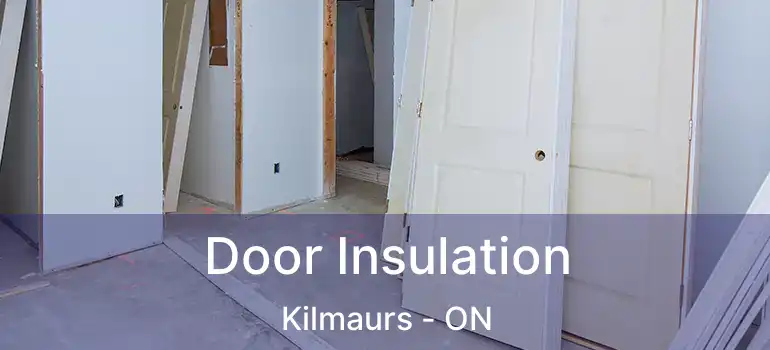 Door Insulation Kilmaurs - ON