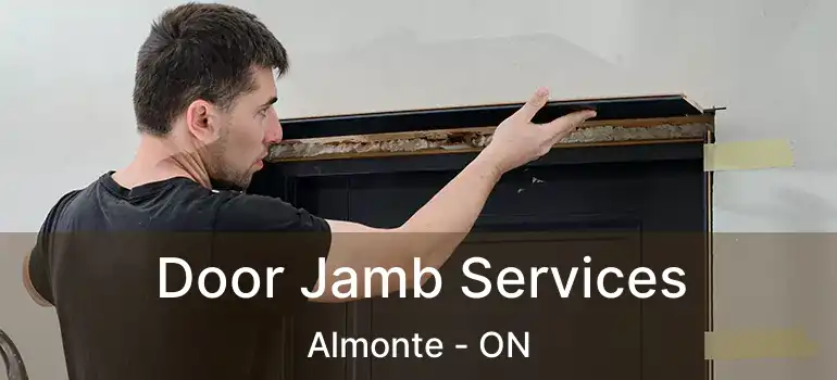 Door Jamb Services Almonte - ON