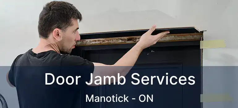 Door Jamb Services Manotick - ON
