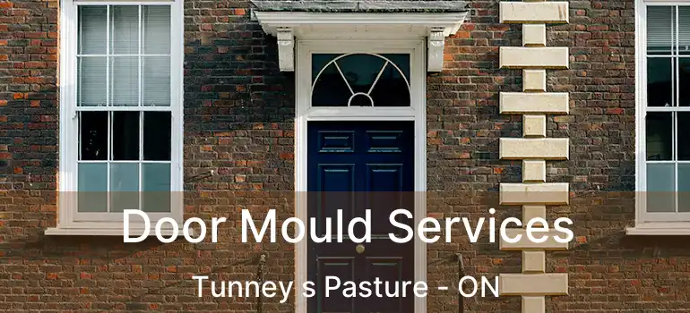 Door Mould Services Tunney s Pasture - ON