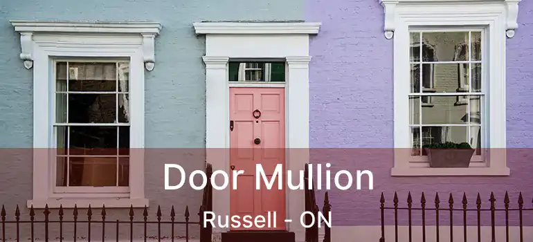 Door Mullion Russell - ON