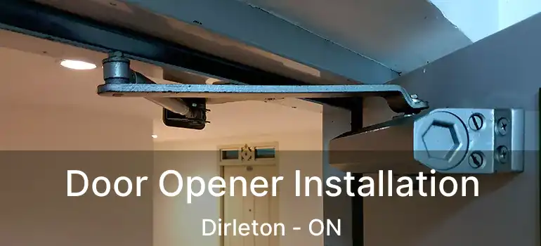 Door Opener Installation Dirleton - ON