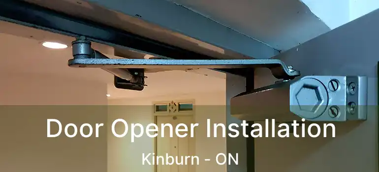 Door Opener Installation Kinburn - ON