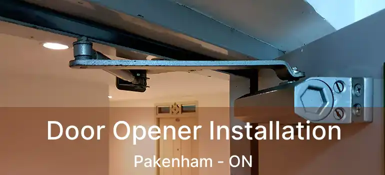 Door Opener Installation Pakenham - ON