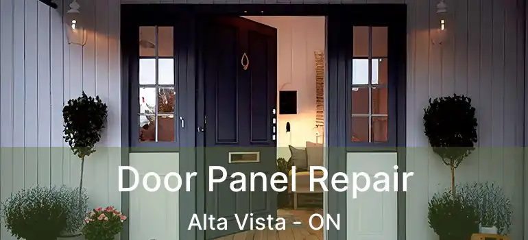 Door Panel Repair Alta Vista - ON