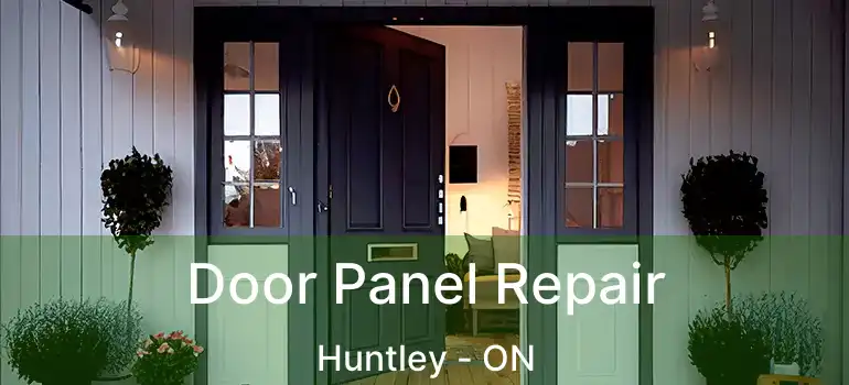  Door Panel Repair Huntley - ON