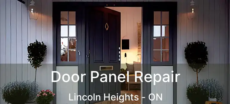  Door Panel Repair Lincoln Heights - ON