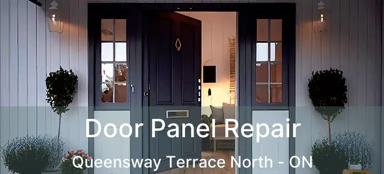  Door Panel Repair Queensway Terrace North - ON