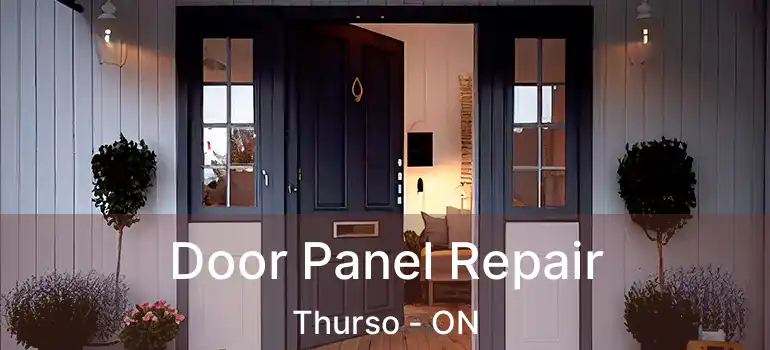  Door Panel Repair Thurso - ON