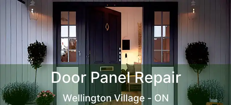  Door Panel Repair Wellington Village - ON