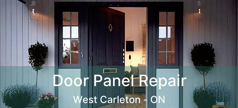 Door Panel Repair West Carleton - ON