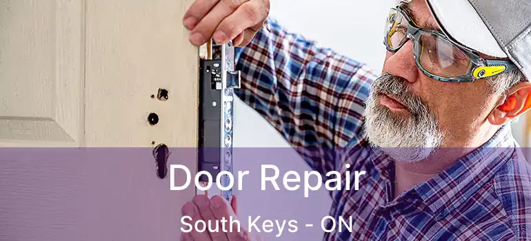 Door Repair South Keys - ON
