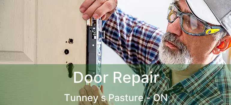 Door Repair Tunney s Pasture - ON