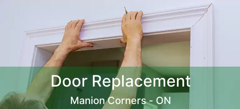  Door Replacement Manion Corners - ON