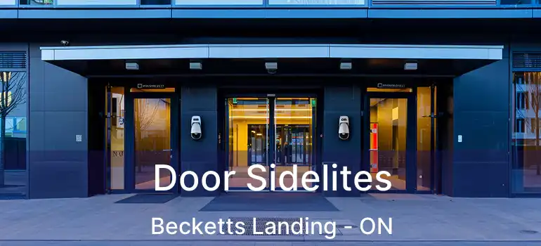  Door Sidelites Becketts Landing - ON