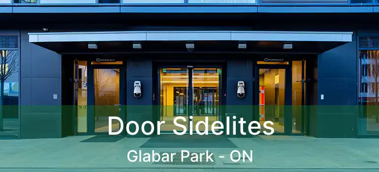  Door Sidelites Glabar Park - ON