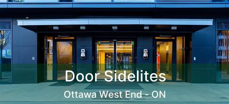  Door Sidelites Ottawa West End - ON