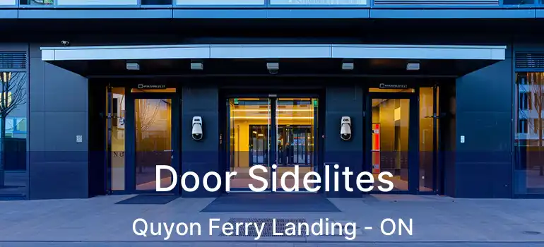  Door Sidelites Quyon Ferry Landing - ON