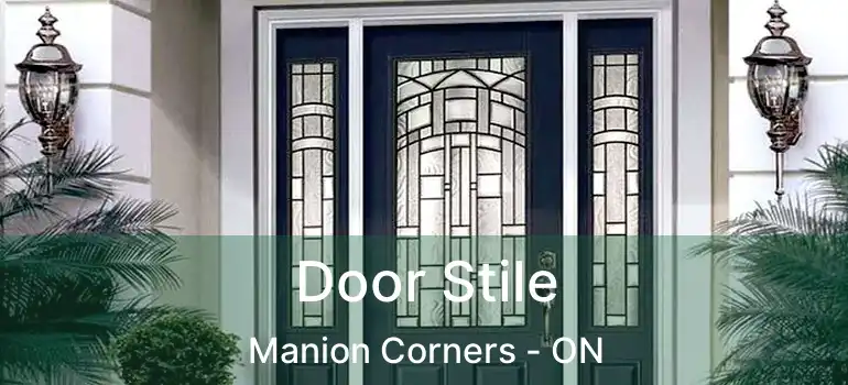  Door Stile Manion Corners - ON