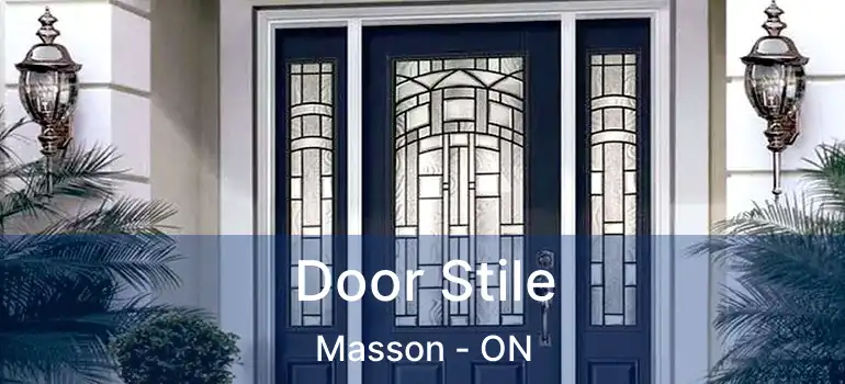 Door Stile Masson - ON