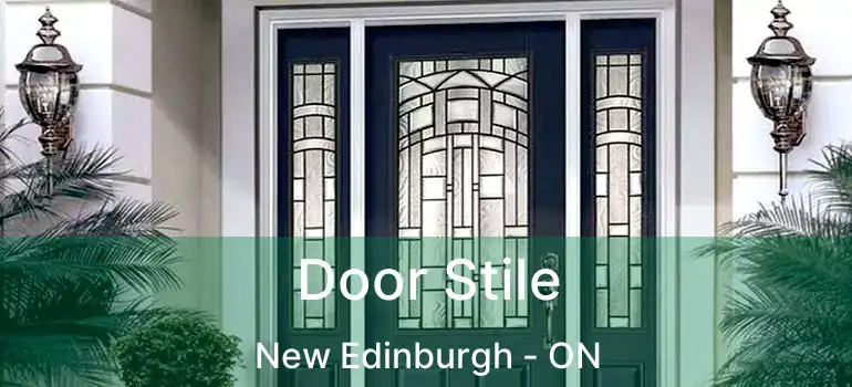 Door Stile New Edinburgh - ON