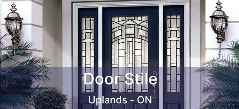 Door Stile Uplands - ON