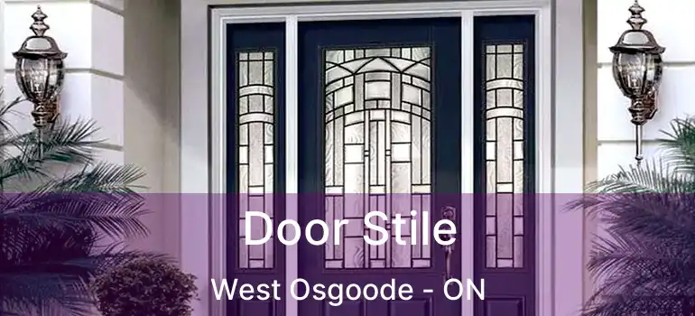 Door Stile West Osgoode - ON