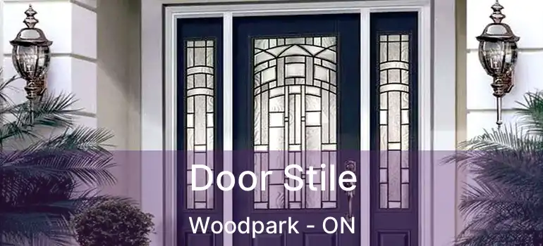  Door Stile Woodpark - ON
