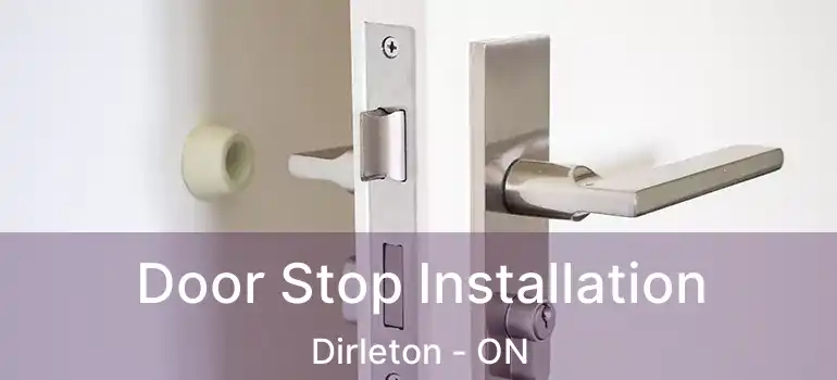  Door Stop Installation Dirleton - ON