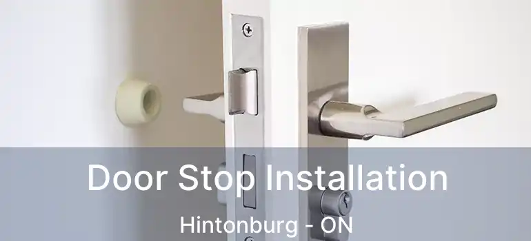 Door Stop Installation Hintonburg - ON