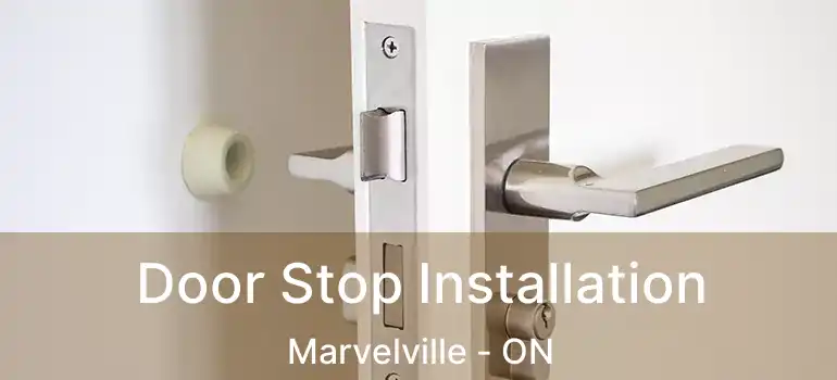 Door Stop Installation Marvelville - ON