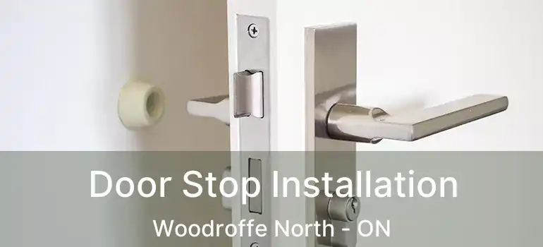 Door Stop Installation Woodroffe North - ON