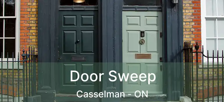  Door Sweep Casselman - ON