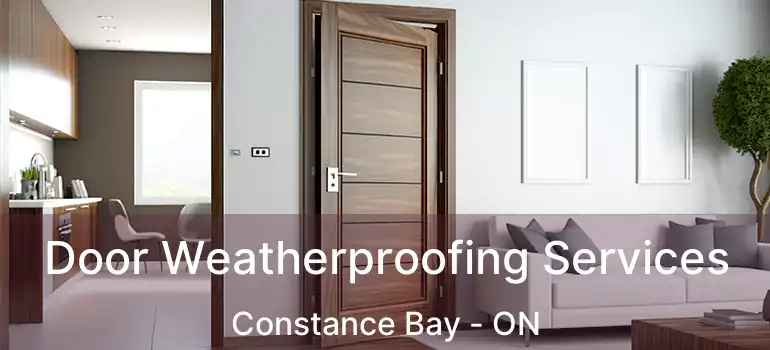 Door Weatherproofing Services Constance Bay - ON