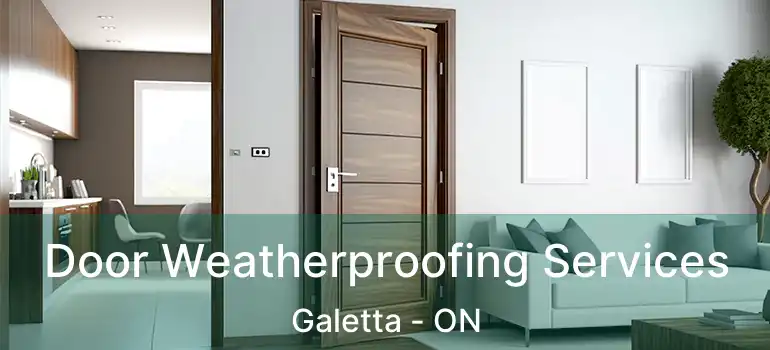 Door Weatherproofing Services Galetta - ON