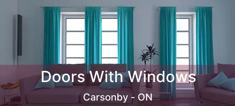  Doors With Windows Carsonby - ON