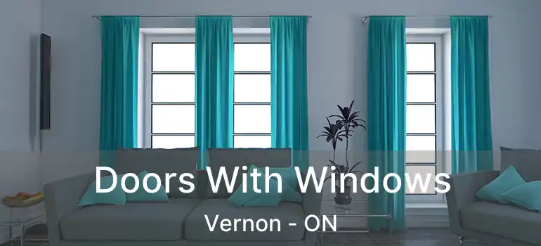 Doors With Windows Vernon - ON