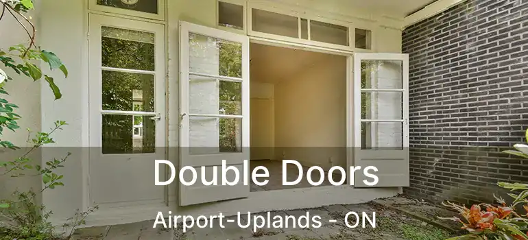 Double Doors Airport-Uplands - ON