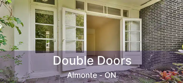  Double Doors Almonte - ON