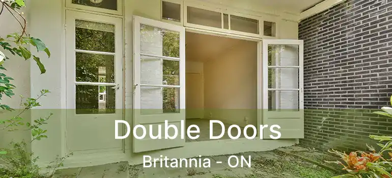 Double Doors Britannia - ON