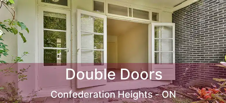  Double Doors Confederation Heights - ON