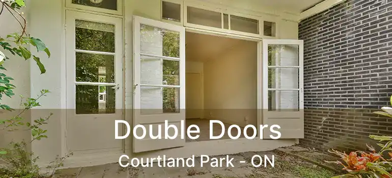  Double Doors Courtland Park - ON