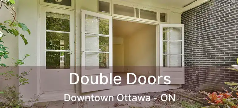 Double Doors Downtown Ottawa - ON
