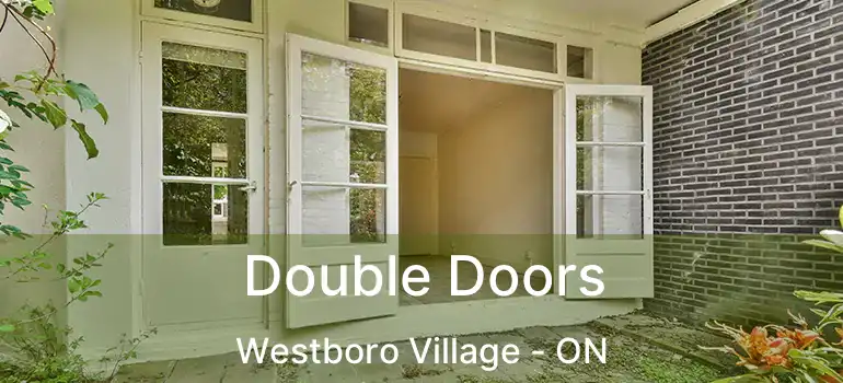  Double Doors Westboro Village - ON
